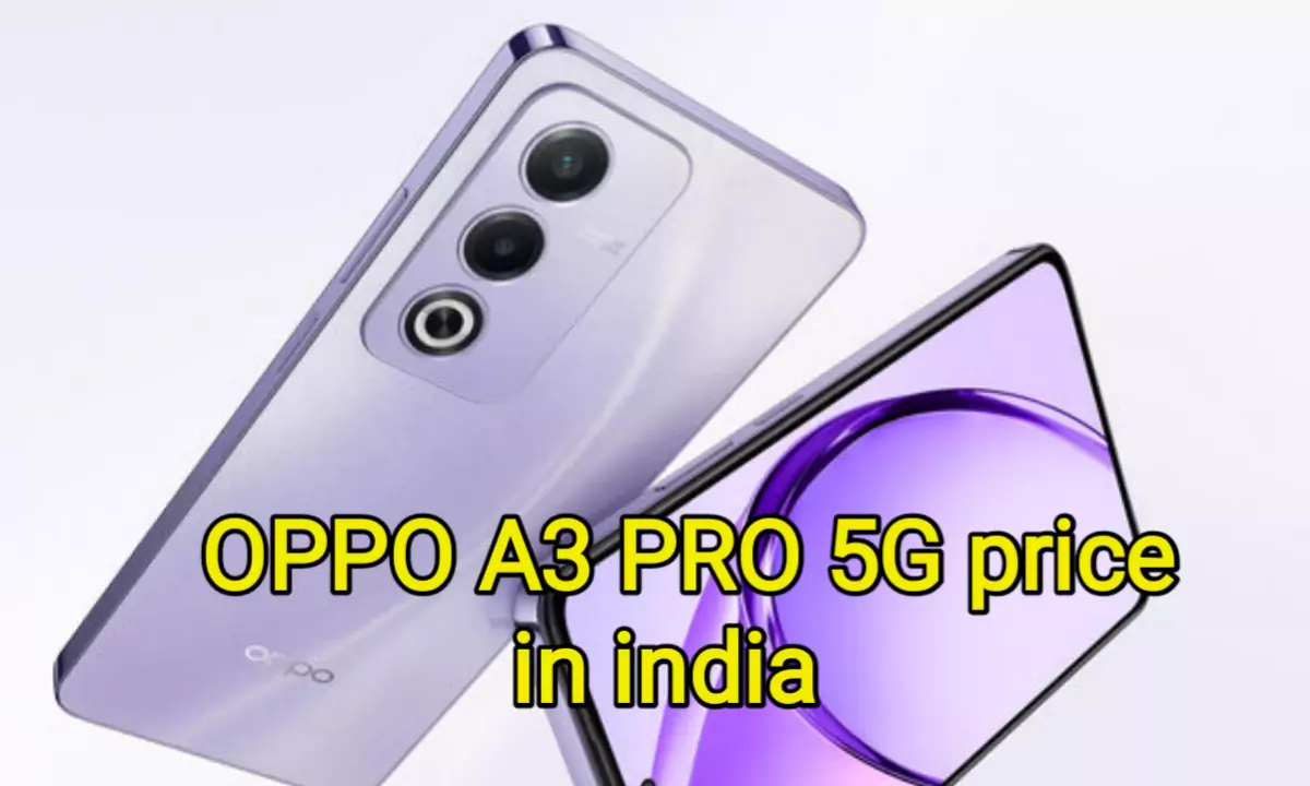 OPPO A3 PRO 5G price in india, full specifications and review : 5100 mAh की  बैटरी और 50 मेगापिक्सल कैमरा के साथ ओप्पो ने लॉन्च किया सस्ता 5g  स्मार्टफोन। - MyJobYojana